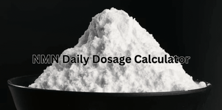 NMN Daily Dosage Calculator